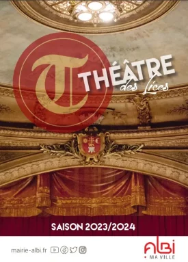 アルビ、演劇シーズンのプログラム - Theater des lices - 2023/2024